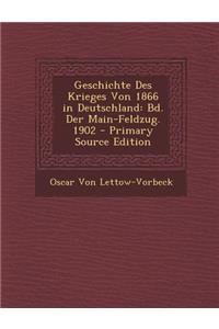 Geschichte Des Krieges Von 1866 in Deutschland