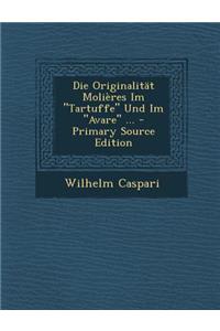 Die Originalitat Molieres Im 