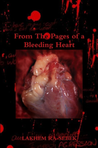 From The Pages of a Bleeding Heart