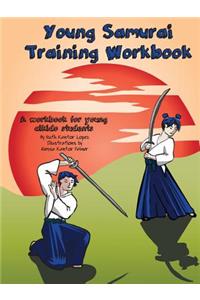 Young Samurai Training Workbook