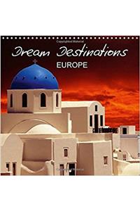 Dream Destinations Europe 2017