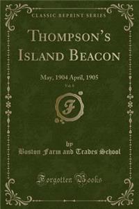 Thompson's Island Beacon, Vol. 8