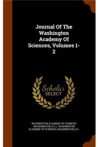 Journal Of The Washington Academy Of Sciences, Volumes 1-2