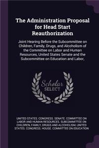 Administration Proposal for Head Start Reauthorization