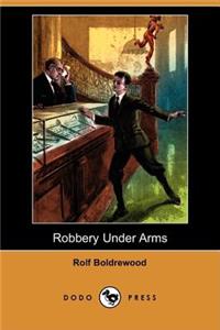 Robbery Under Arms (Dodo Press)