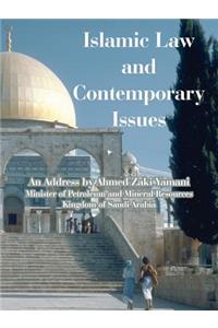 Islamic Law and Contemporary Issues