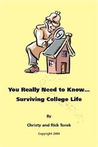 You Really Need to Know...