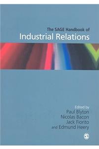The SAGE Handbook of Industrial Relations