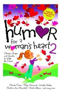 Humor for a Woman's Heart 2