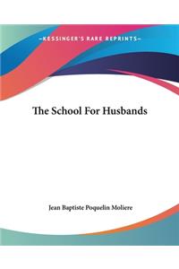 The School For Husbands