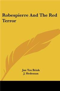 Robespierre and the Red Terror