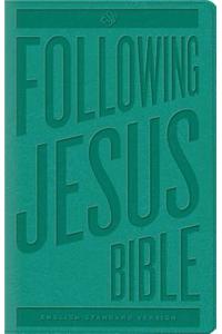 ESV Following Jesus Bible