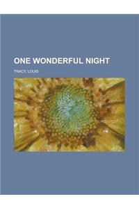 One Wonderful Night