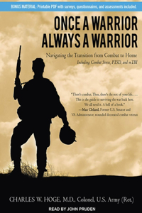 Once a Warrior---Always a Warrior