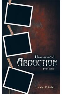 Unwarranted Abduction