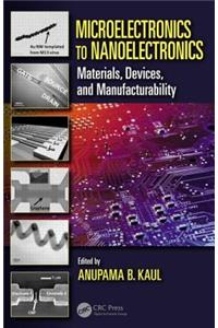 Microelectronics to Nanoelectronics