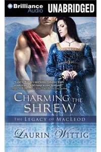Charming the Shrew