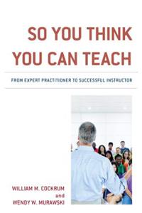 So You Think You Can Teach