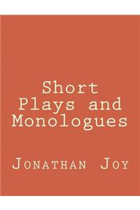 Short Plays and Monologues