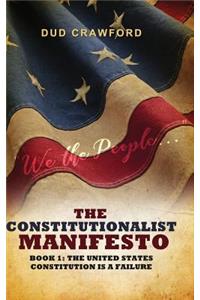 The Constitutionalist Manifesto