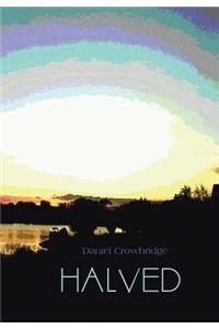 Halved
