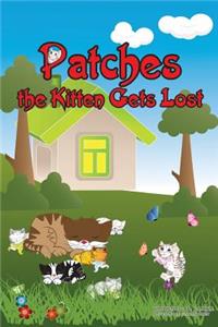 Patches the Kitten Gets Lost