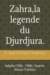 Zahra, la legende du Djurdjura.