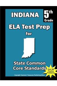 Indiana 5th Grade ELA Test Prep