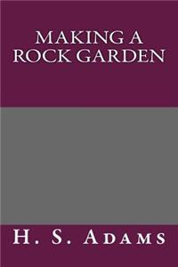 Making a Rock Garden