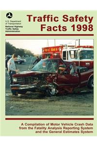 Traffic Safety Facts 1998