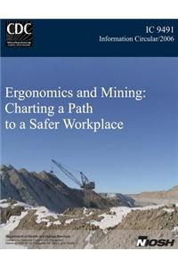 Ergonomics and Mining