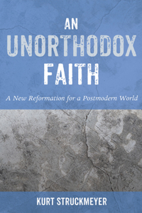 Unorthodox Faith