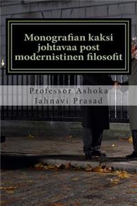 Monografian kaksi johtavaa post modernistinen filosofit