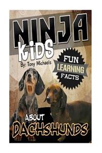 Fun Learning Facts about Dachshunds: Illustrated Fun Learning for Kids