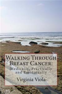Walking Through Breast Cancer
