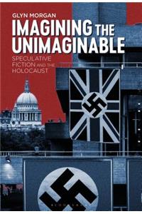 Imagining the Unimaginable