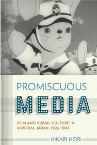 Promiscuous Media