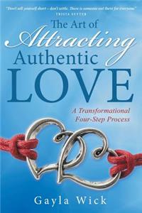 Art of Attracting Authentic Love