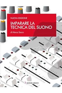 Imparare la tecnica del suono