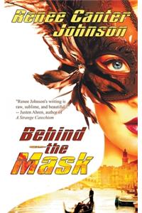 Behind the Mask