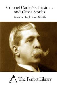 Colonel Carter's Christmas and Other Stories