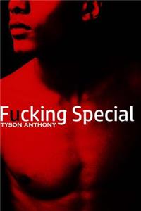 Fucking Special
