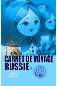 RUSSIE. Carnet de voyage