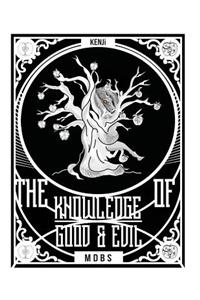 Knowledge of Good and Evil