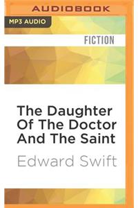 Daughter of the Doctor and the Saint