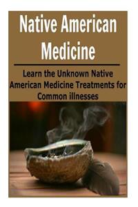 Native American Medicine