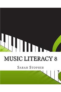 Music Literacy 8