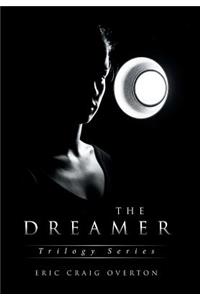 Dreamer: Trilogy Series