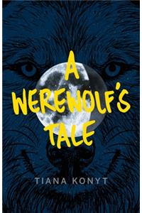 Werewolf's Tale