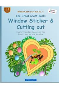 BROCKHAUSEN Craft Book Vol. 5 - The Great Craft Book